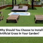 Why Should You Choose to Install Artificial Grass in Your Garden?